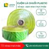 Cuộn lá chuối plastic
